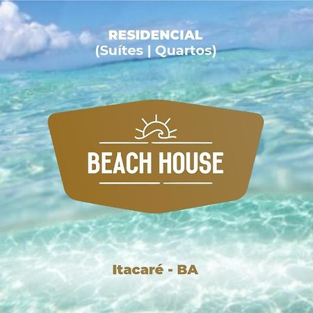Beach House L Itacaré Esterno foto